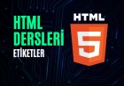 HTML Dersleri 3 - Etiketler
