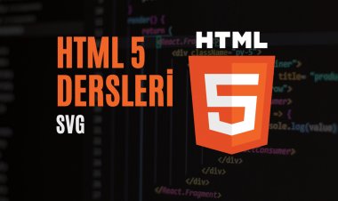 HTML 5 Dersleri 6 - SVG